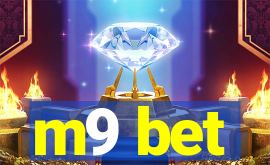 m9 bet